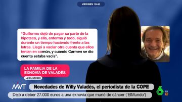 Habla la familia de una exnovia de Willy Valadés que murió de cáncer: "Le decía: 'Si te vas a morir, ¿para qué quieres el dinero?'"