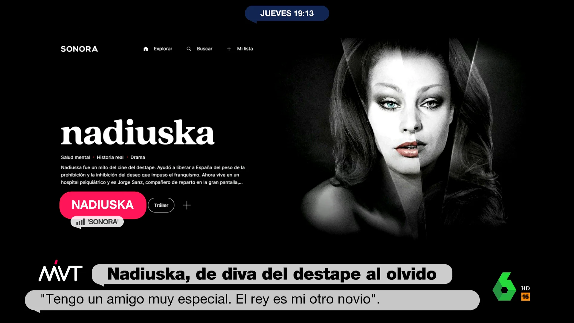 En 'Nadiuska', el documental realizado para Sonora, un amigo de la actriz relata un encuentro entre el rey emérito y la diva del cine del destape en el Palacio Real: "Se la llevó a un rincón y estuvieron hablando los dos, de qué no tengo ni idea".