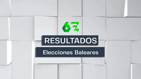 Baleares: resultados de las elecciones autonómicas del 28M, en laSexta Elecciones autonómicas de Baleares 2023: consulta los resultados del 28M en laSexta