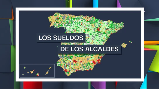 Consulta el sueldo de los alcaldes y alcaldesas de los municipios de España Consulta el sueldo de los alcaldes y alcaldesas de los municipios de España