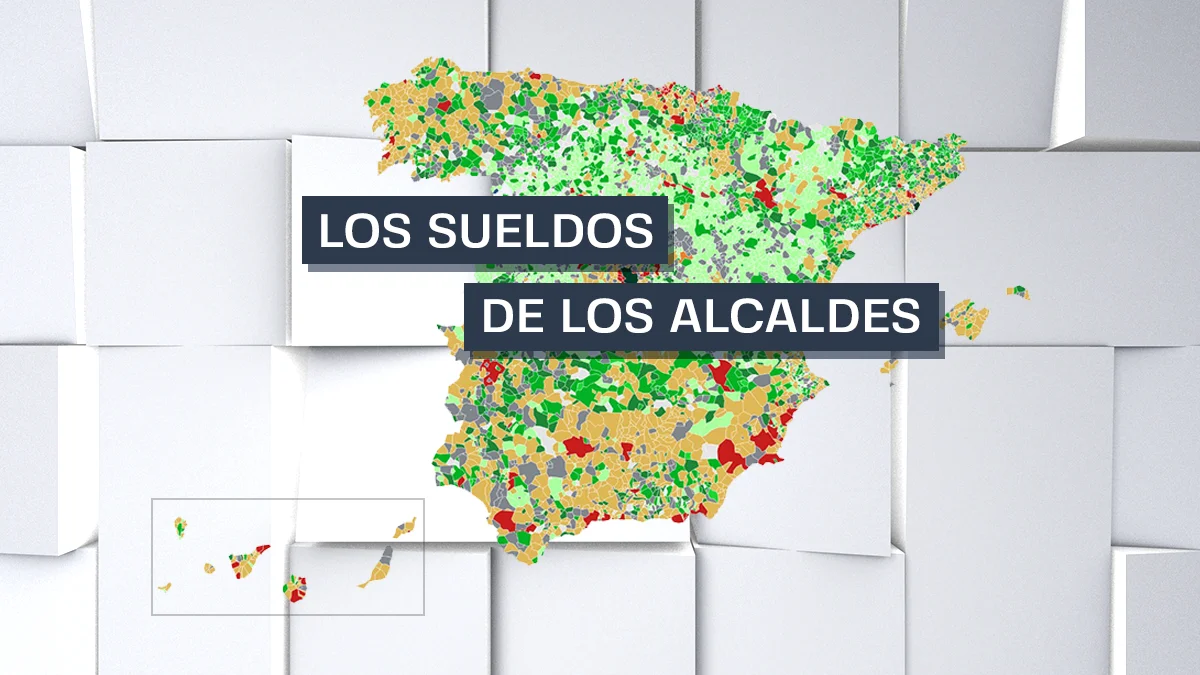 Consulta el sueldo de los alcaldes (oficiales), municipio a municipio, en el mapa de laSexta