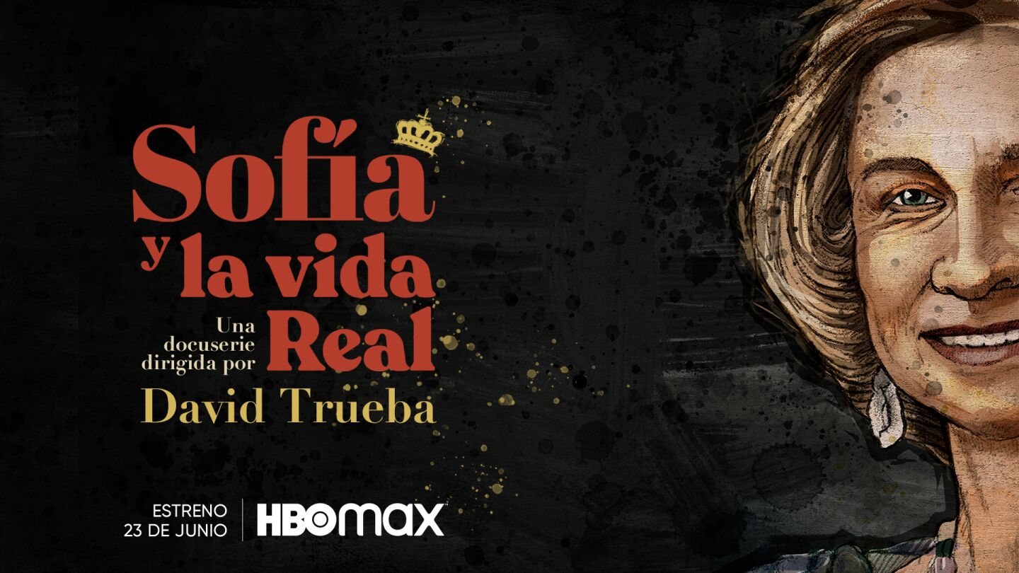 HBO Max estrena el 23 de junio la docuserie 'Sof&iacute;a y la vida Real' dirigida por David Trueba.
