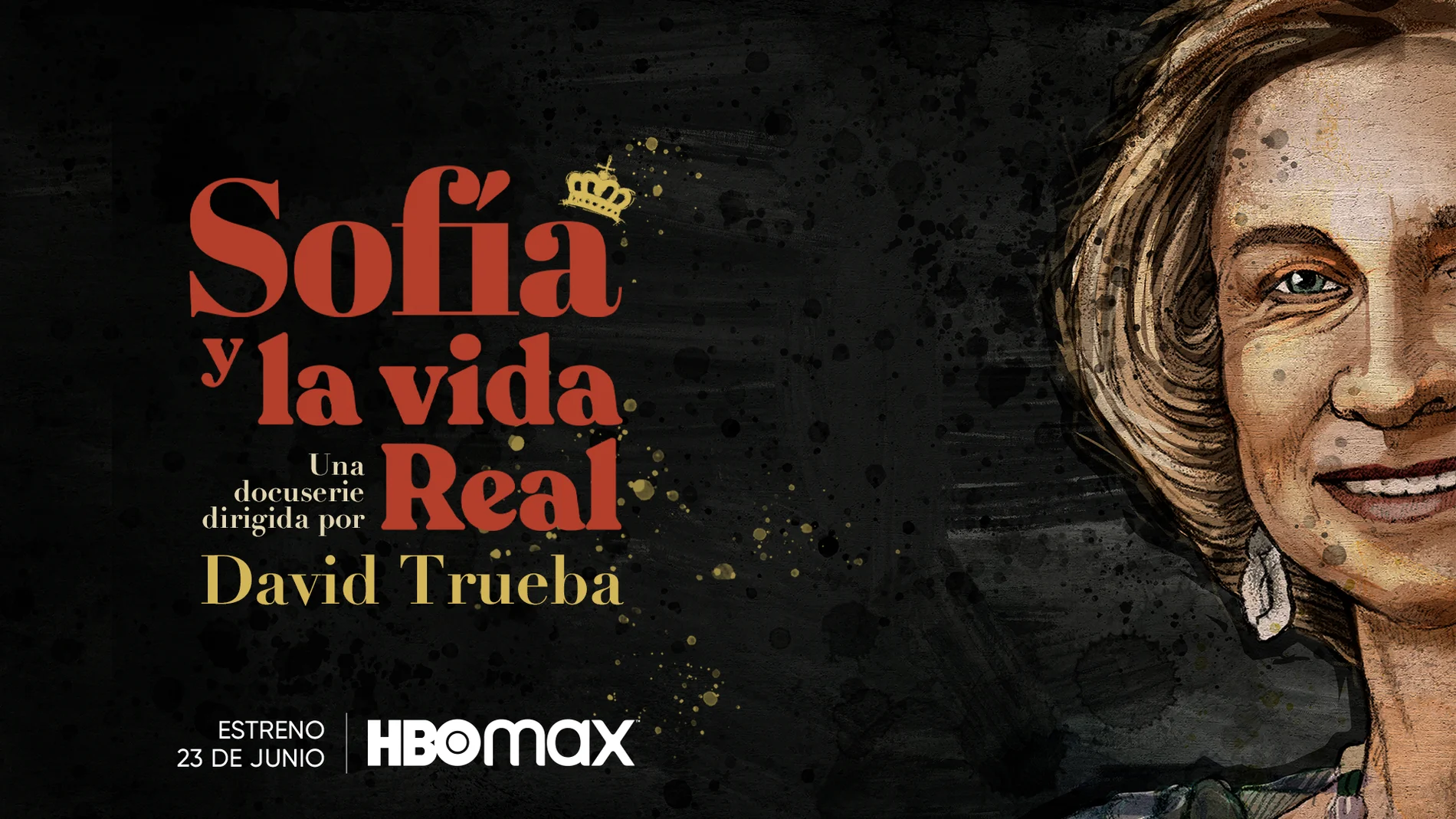 HBO Max estrena el 23 de junio la docuserie &#39;Sofía y la vida Real&#39; dirigida por David Trueba.
