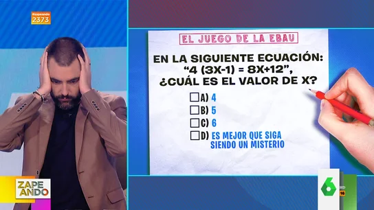 Dani Mateo se somete a la EBAU de Zapeando: ¿logrará resolver la ecuación correctamente? Dani Mateo se somete a la EBAU de Zapeando: ¿logrará resolver la ecuación correctamente?