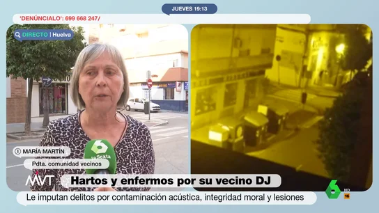Habla la vecina de un DJ detenido en Huelva por poner los altavoces a todo volumen "Tenía un aparato potentísimo y ahora le han comprado uno más potente", comenta la mujer sobre el DJ detenido por la policía por poner música a todo volumen. En este vídeo, explica el calvario que esta situación ha supuesto a los vecinos.