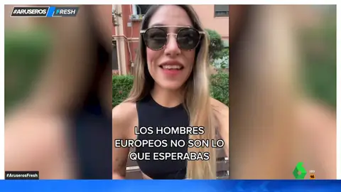 Las polémicas quejas de una chica latinoamericana sobre los hombres europeos: "No existe la caballerosidad"