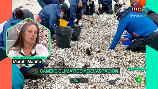 Una mariscadora gallega relata cómo el cambio climático amenaza su labor: "El desove se produce fuera de época" Una mariscadora gallega relata cómo el cambio climático amenaza su labor: "El desove se produce fuera de época"