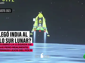 China niega que la India haya aterrizado en el polo sur de la Luna: ¿quién miente?