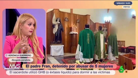 La abogada Verónica Guerrero calcula la pena que puede caerle al cura detenido por violar a mujeres La abogada Verónica Guerrero calcula la pena que puede caerle al cura detenido por violar a mujeres