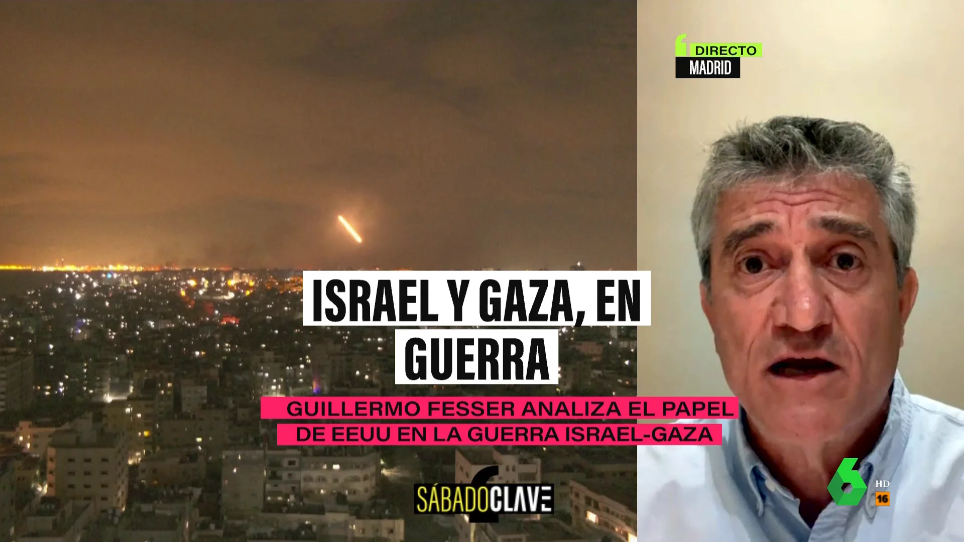 SEXTA CLAVE FESSER SOBRE GUERRA DE ISRAEL