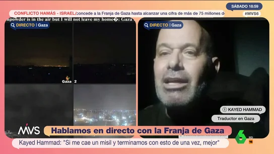 La desesperación de un palestino de Gaza tras los ataques de Israel: "Si me cae un misil y acaba con nosotros de una vez, mejor" La desesperación de un palestino de Gaza tras los ataques de Israel: "Si me cae un misil y acaba con nosotros de una vez, mejor"