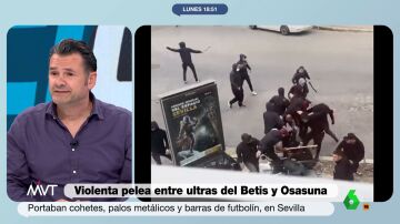 Iñaki López, sobre la pelea entre ultras en Sevilla: No entiendo que tengan cabida en el fútbol, les gusta hacer el chorra