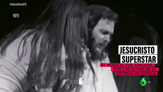 La valentía del musical 'Jesucristo Superstar' frente a la ira de los ultras de la Iglesia por censurarlo La valentía del musical 'Jesucristo Superstar' frente a la ira de los ultras de la Iglesia por censurarlo