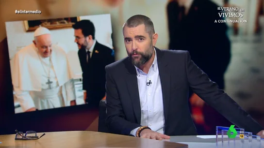 Dani Mateo, sobre los regalos de Pere Aragonès al Papa: "No sabía si estaba en el Vaticano o en el Cash Converters" Dani Mateo, sobre los regalos de Pere Aragonès al Papa: "No sabía si estaba en el Vaticano o en el Cash Converters"