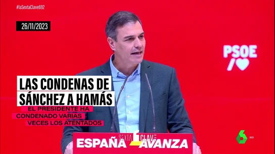 Sánchez zanja la polémica al condenar "por humanidad" los atentados de Hamás tras ser acusado por la oposición de tener vínculos con la banda Sánchez zanja la polémica al condenar "por humanidad" los atentados de Hamás tras ser acusado por la oposición de tener vínculos con la banda