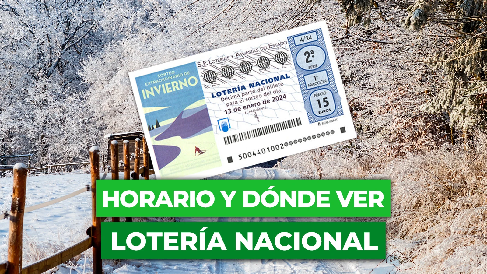 ¿A qué hora es el sorteo de Lotería Nacional de Invierno y dónde se puede ver?