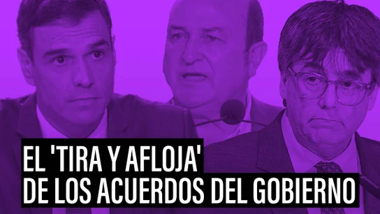 El tira y afloja del Gobierno El tira y afloja del Gobierno