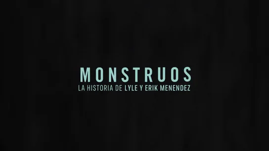 Anuncio del estreno de 'Monstruos: la historia de Lyle y Erik Menendez' Anuncio del estreno de 'Monstruos: la historia de Lyle y Erik Menendez'