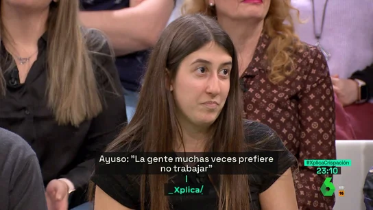 Una joven precaria responde a Ayuso: "No conozco a ningún joven que no quiera trabajar" Una joven precaria responde a Ayuso: "No conozco a ningún joven que no quiera trabajar"