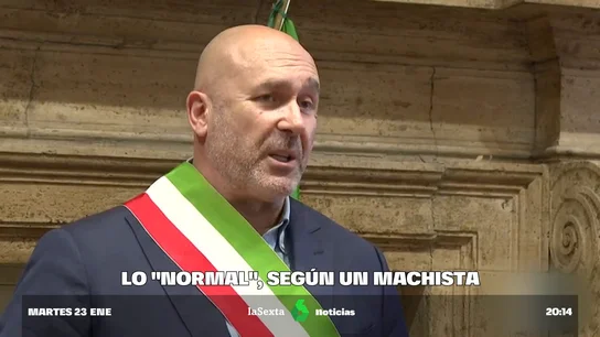 Indignación por las declaraciones machistas de un alcalde italiano Indignación por las declaraciones machistas de un alcalde italiano