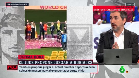 Ignacio Escolar, tras la decisi&oacute;n del juez sobre Rubiales: "Este caso demuestra el abuso de poder"