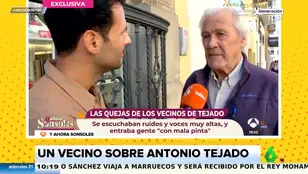 El dardo viral del "vecino traidor" de Antonio Tejado tras su detención: "Siempre ha sido un sobrado"