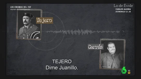 Equipo de Investigación muestra las llamadas entre Tejero y su amigo íntimo Carrés el 23F Equipo de Investigación muestra las llamadas entre Tejero y su amigo íntimo Carrés el 23F