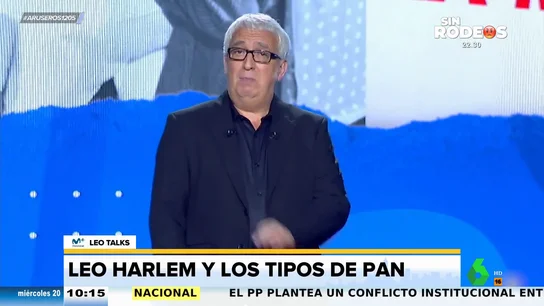 Leo HarlemLeo Harlem, sobre lo difícil que es comprar el pan: "En la panadería de mi barrio hay más tipos de pan que vecinos" Leo HarlemLeo Harlem, sobre lo difícil que es comprar el pan: "En la panadería de mi barrio hay más tipos de pan que vecinos"