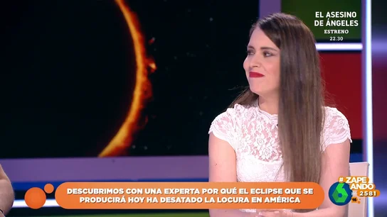 La divulgadora Mar Gómez desvela en Zapeando por qué el próximo eclipse solar ha desatado la locura en América La divulgadora Mar Gómez desvela en Zapeando por qué el próximo eclipse solar ha desatado la locura en América