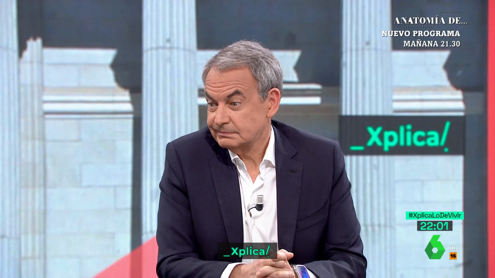 Zapatero en laSexta Xplica