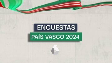 Así están las encuestas de las elecciones en País Vasco de 2024