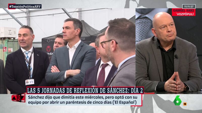 ARV - El pronóstico de Gabriel Sanz: "No tengo claro que Pedro Sánchez se vaya a quedar, tiene mala salida porque se ha puesto el listón muy alto"