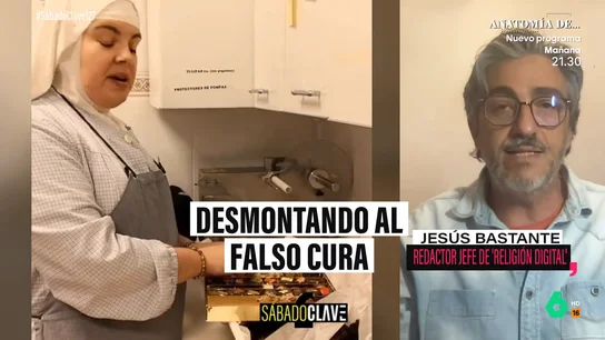 Jesús Bastante, sobre el escándalo de las monjas y el falso obispo Jesús Bastante, sobre el escándalo de las monjas y el falso obispo