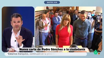 La opinión de Iñaki López sobre la nueva carta de Pedro Sánchez