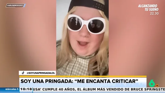 'Soy una pringada' reconoce que lo que más ama en esta vida: "Coger a una persona y criticarla viva durante horas" 'Soy una pringada' reconoce que lo que más ama en esta vida: "Coger a una persona y criticarla viva durante horas"