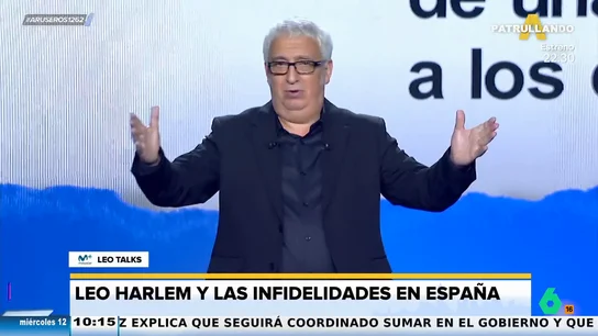 Leo Harlem, sobre las infidelidades en España: "Somos vagos hasta para poner los cuernos" Leo Harlem, sobre las infidelidades en España: "Somos vagos hasta para poner los cuernos"