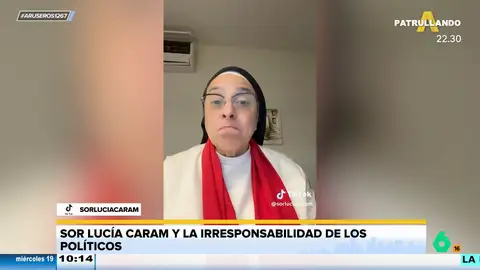 Sor Lucía Caram, a los políticos: "Que se asuman responsabilidades y que cumplan que para eso les pagamos"