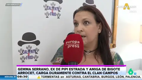 Gemma Serrano carga contra las Campos: "Solo se preocupan de hacer exclusivas para ganar dinero, lo de trabajar lo justo"