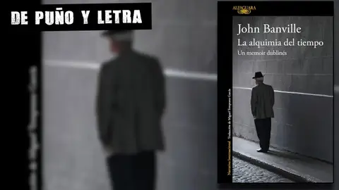 Portada de 'La alquimia del tiempo', de John Banville. Portada de 'La alquimia del tiempo', de John Banville.