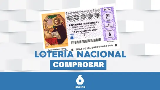 Lotería Nacional | Comprobar el resultado del sorteo de hoy, sábado 17 de agosto de 2024. Imagen con el décimo de la Lotería Nacional del sábado 17 de agosto de 2024, en honor a Santo Tomás de Aquino.