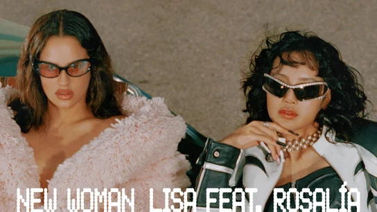 Rosalía saca 'New Woman', un nuevo tema junto al icono del K-Pop LISA Rosalía saca 'New Woman', un nuevo tema junto al icono del K-Pop LISA