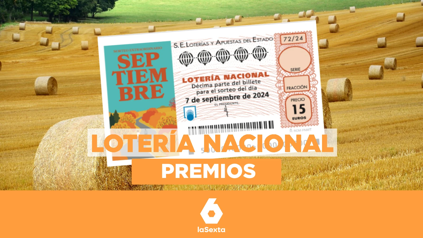 Estos son todos los premios de la Lotería Nacional de Septiembre 2024