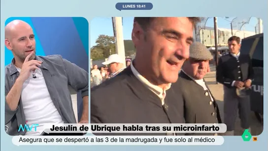 Gonzalo Miró "se quita el sombrero" ante la actitud de Jesulín de Ubrique tras sufrir un microinfarto Iñaki López y Gonzalo Miró comentan en este vídeo de Más Vale Tarde el microinfarto sufrido por Jesulín de Ubrique y la forma en que actuó el torero: "Si te pasa, te deseo su tranquilidad, que se fue solo y no despertó a nadie", apunta Gonzalo.