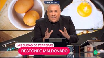 Carlos Maldonado, sobre las dudas 'gourmet' de García Ferreras para freír huevos: "Es un máquina"