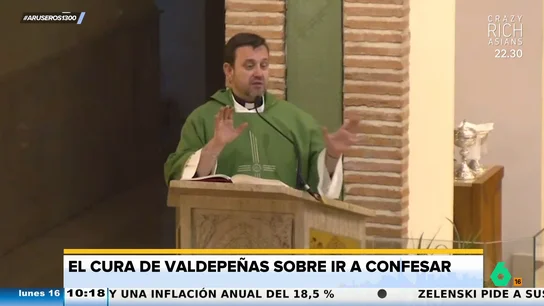 El cura de Valdepeñas, sobre ir a confesar: "Si tienes tiempo para ir a la peluquería tienes tiempo para rezar" El cura de Valdepeñas, sobre ir a confesar: "Si tienes tiempo para ir a la peluquería tienes tiempo para rezar"