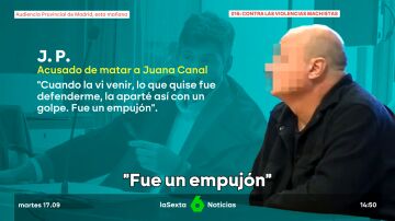 Jesús Pradales, el asesino confeso de Juana Canal, durante el juicio: "Quise defenderme, la aparté con un empujón"