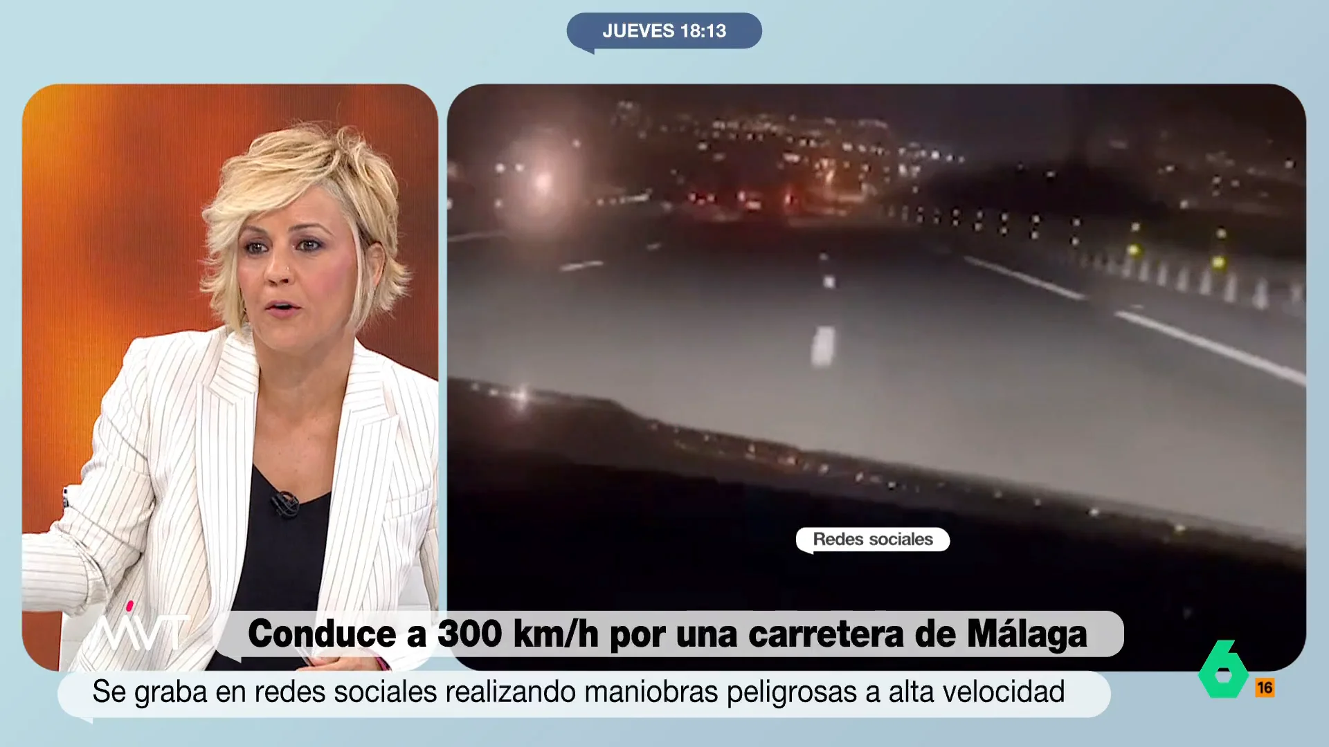 La Guardia Civil busca a la persona que conducía a 300 kilómetros por hora por una carretera de Málaga y que, además, subió el vídeo a las redes sociales. "A ver si le cae un puro, pero gordo, gordo", comenta Cristina Pardo en este vídeo.