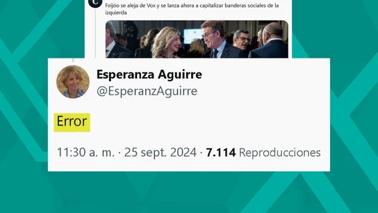 Tirón de orejas de Esperanza Aguirre a Feijóo: tacha de "error" que el PP se aleje de Vox Tirón de orejas de Esperanza Aguirre a Feijóo: tacha de "error" que el PP se aleje de Vox