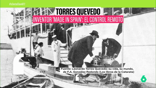El legado de Leonardo Torres Quevedo, "el más prodigioso inventor de su tiempo" El legado de Leonardo Torres Quevedo, "el más prodigioso inventor de su tiempo"