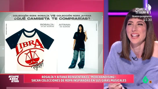 'Duelo' de merchandising entre Rosalía y Aitana: descubre cuáles son las prendas favoritas de Natalia Ferviú Las artistas han lanzado varias prendas y accesorios y Zapeando hace un repaso de todos ellos: de camisetas a sudaderas o un bolso. ¿Qué prenda será la preferida de la estilista? Descúbrelo en el vídeo principal.